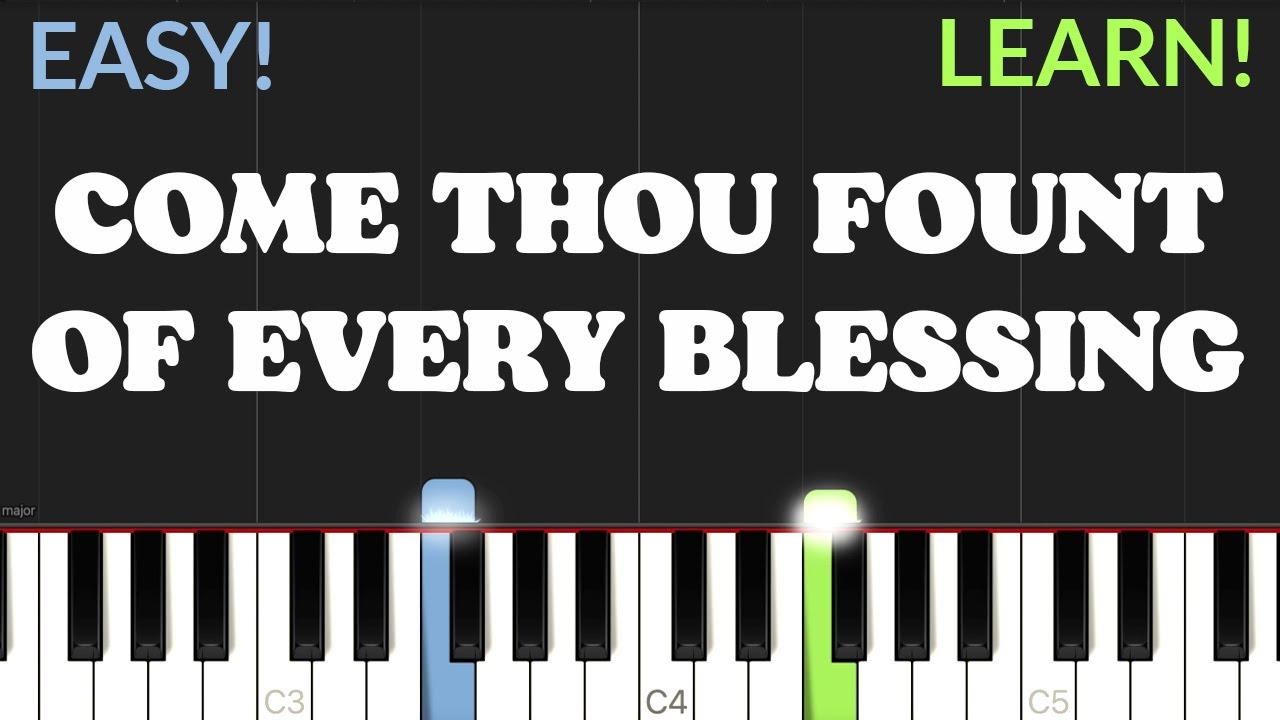 Come Thou Fount Of Every Blessing - Hymn | EASY Piano Tutorial & FREE Sheet Music