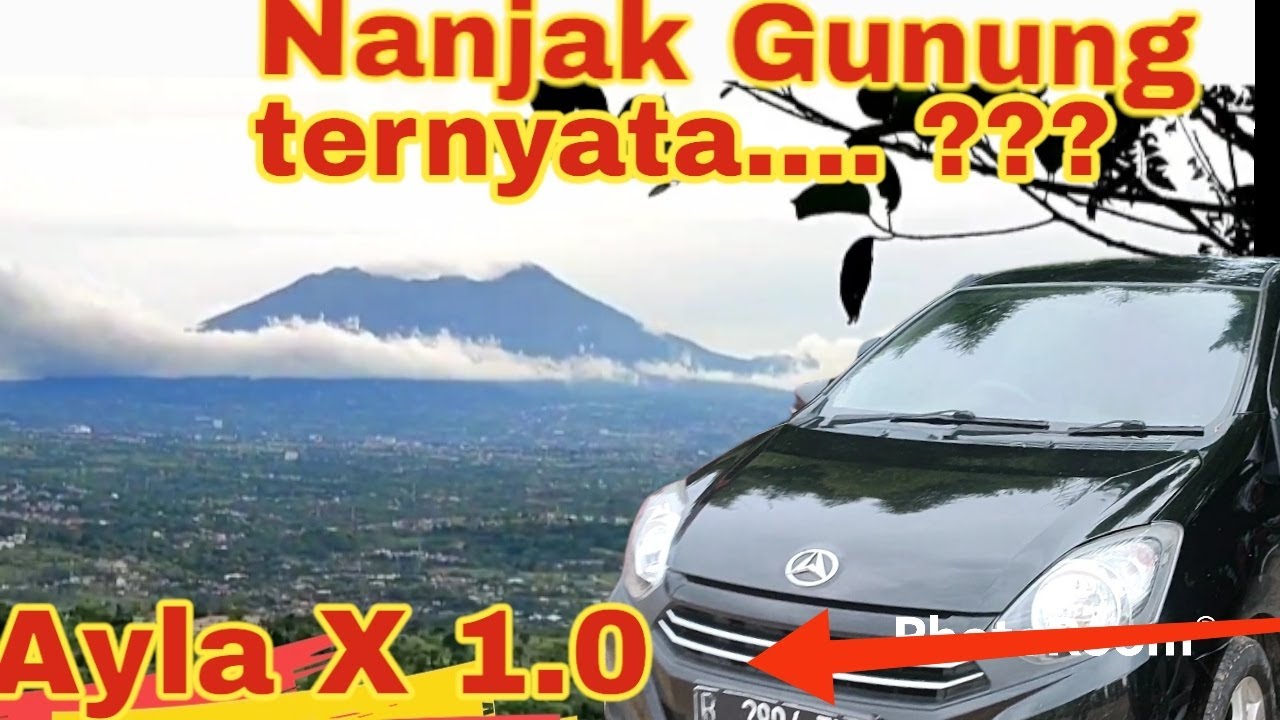 Test Nanjak Ayla 1000 CC Manual | disasarin Google Maps makin Sempit Jalannya
