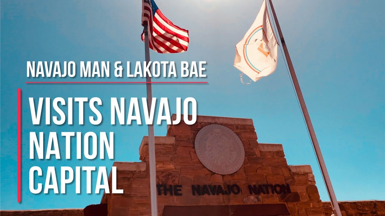 Navajo Man & Lakota Bae Visits Navajo Nation Capital | Jonathan Nez