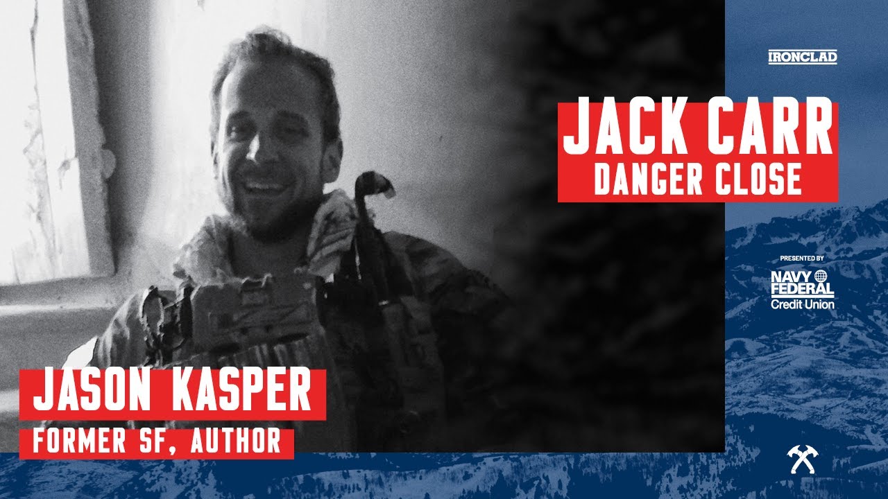 Jason Kasper: American Mercenary - Danger Close with Jack Carr