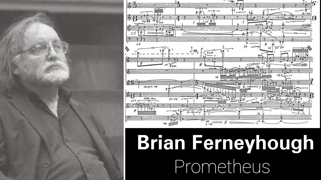 Brian Ferneyhough - Prometheus, for Wind Sextet (1967) [audio + score]