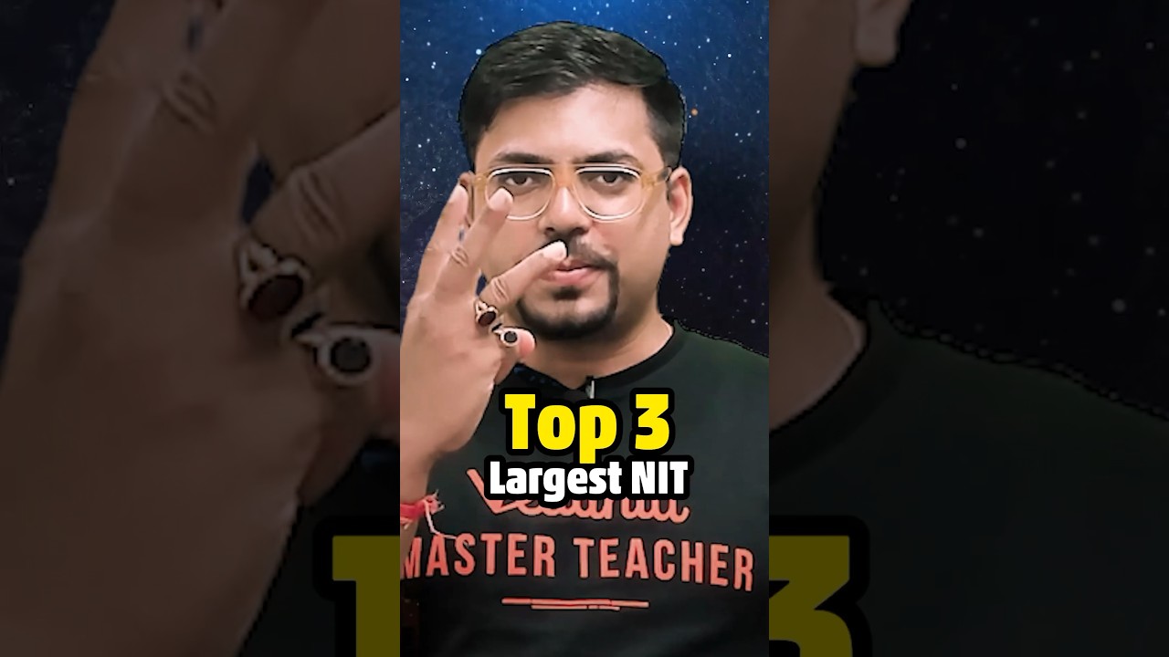 😍Top 3 Largest NIT's of India🤯🤯 #shorts #jee2024 #jeemains #nit #nitbhopal #nitadmission #iitjee