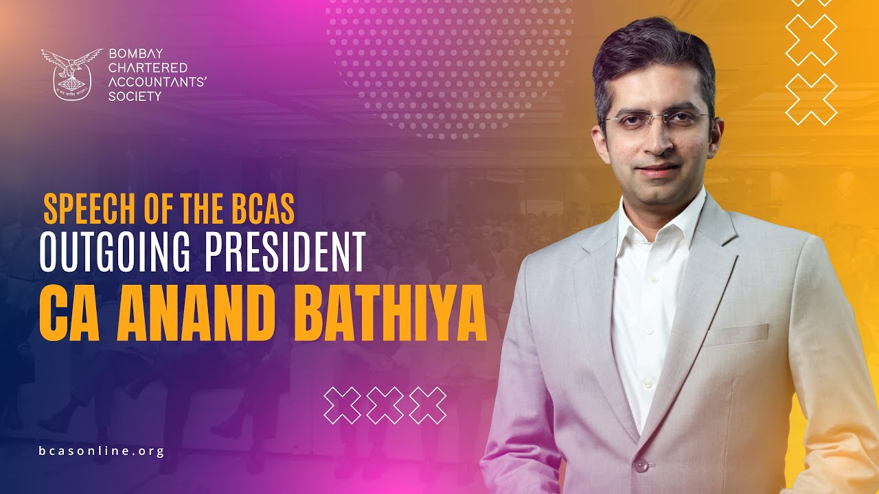 76th Annual General Meeting | Outgoing President Speech by CA Anand Bathiya