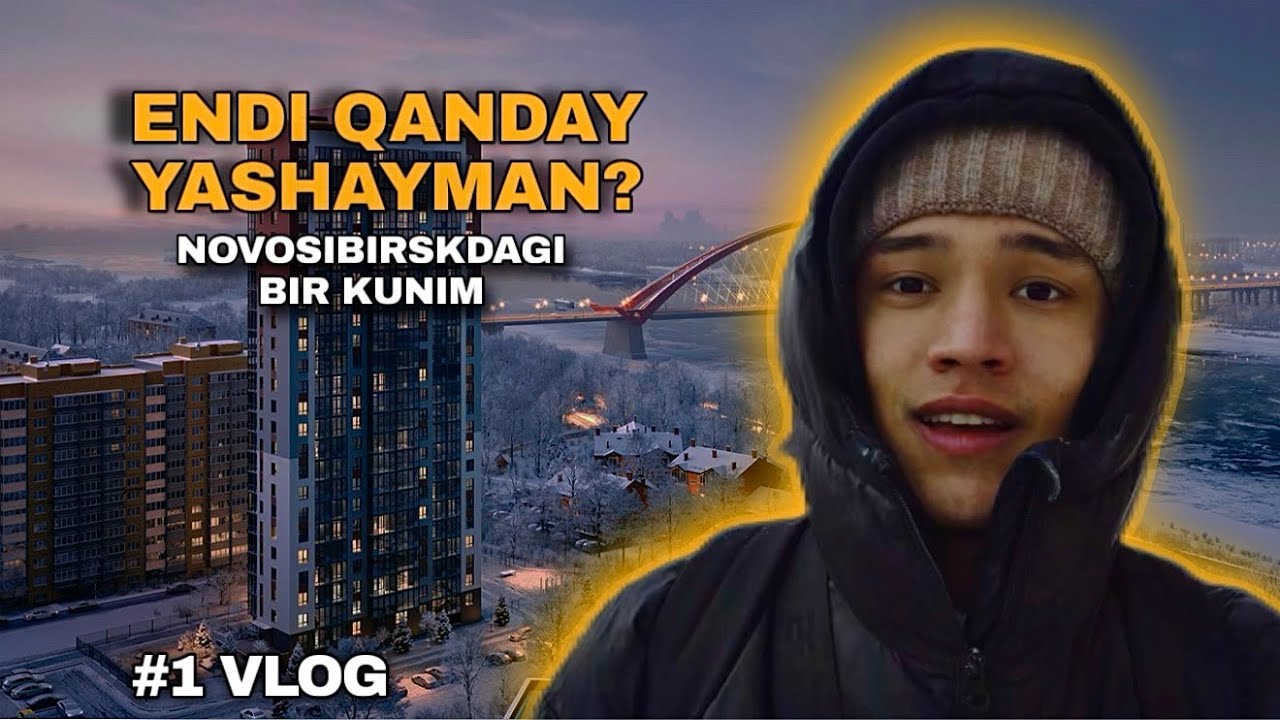 NVOSIBIRSKDA QANDAY YASHAYAMAN VA NIMA ISH BILAN SHUGULLANAMAN. #1 VLOG.
