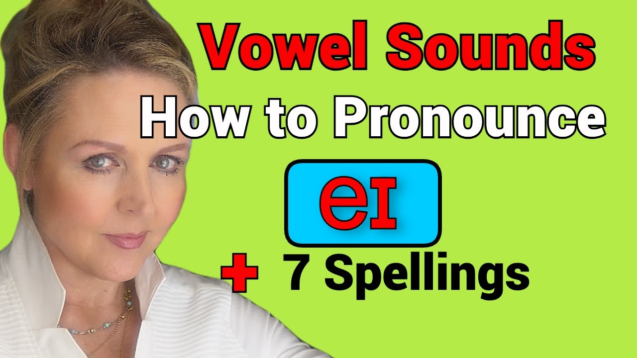 How to Pronounce Vowel Sound - Diphthong eɪ  +  English Pronunciation Practice + All the  Spellings