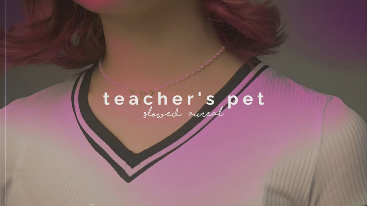 melanie martinez - teacher's pet (slowed + reverb)