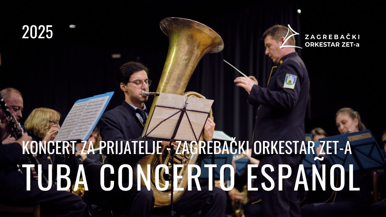 Zagrebački orkestar ZET-a - TUBA CONCERTO ESPAÑOL - Koncert za prijatelje 2025