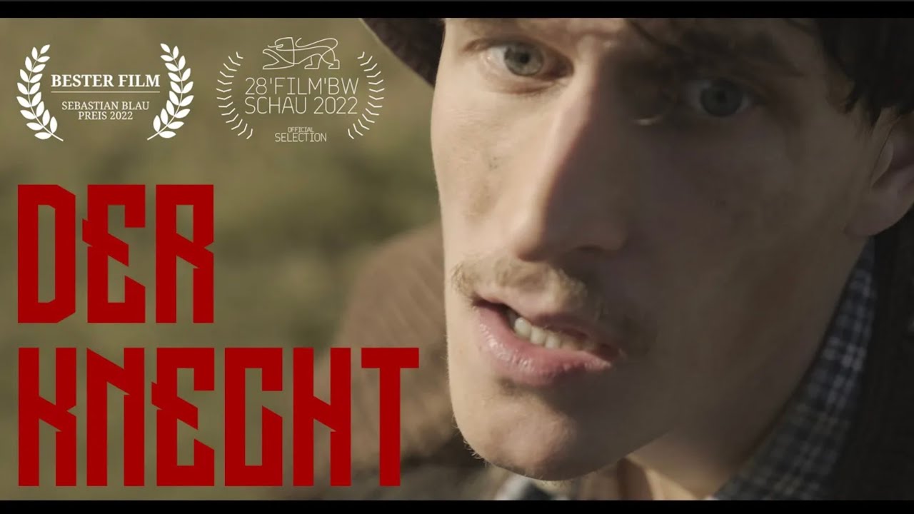 DER KNECHT - Kurzfilm 2022 (DE)