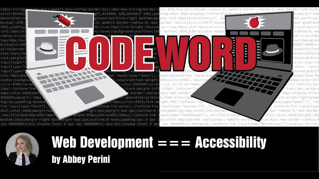 Web Development === Accessibility by Abbey Perini