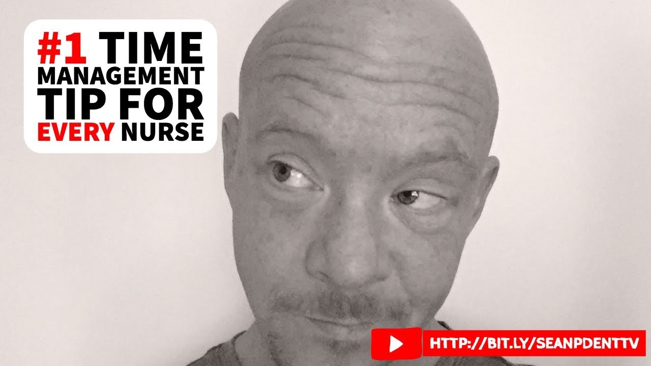 #1 time management tip for EVERY Nurse