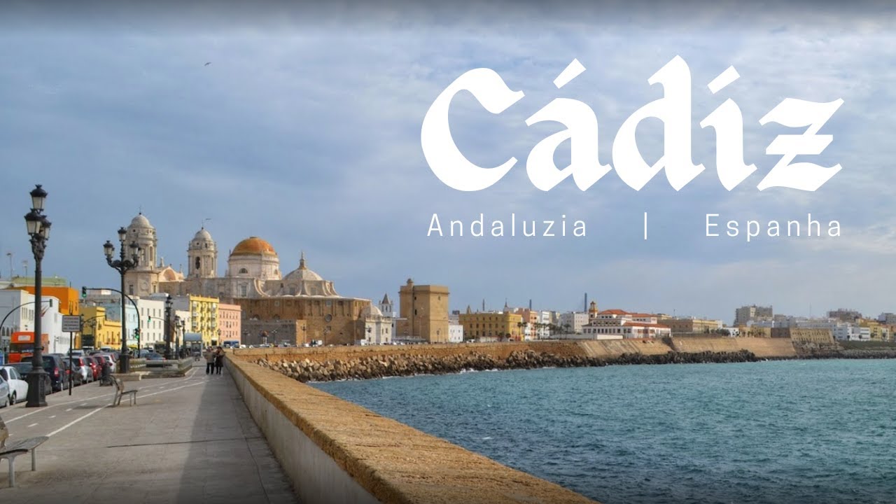 No Sul da Espanha: Cádiz, Andaluzia
