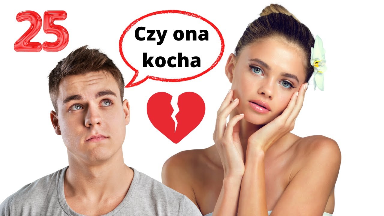 Jak sprawdzić czy kobieta Cię kocha? Prosty trick