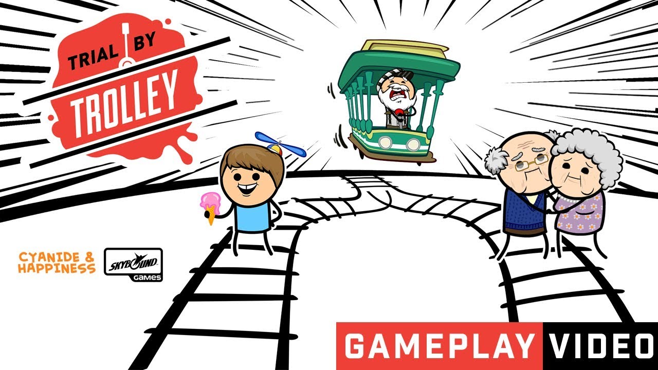 Trial By Trolley Gameplay