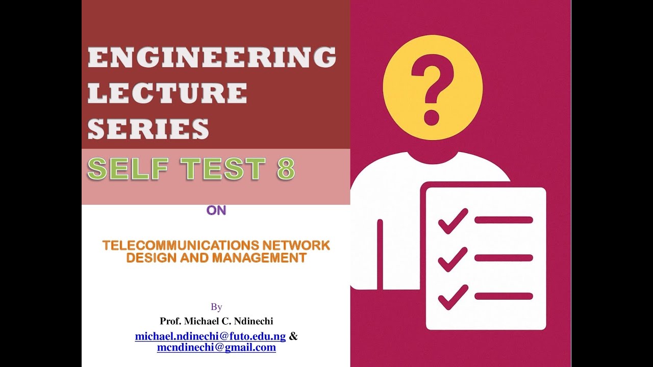 Self Test Revision for Engineering Students Part 8. Engineering Lecture Series