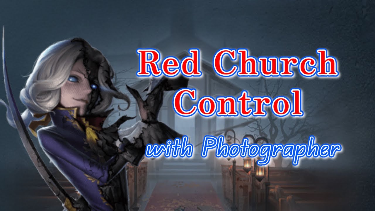 [IDV] How to Control Red Church as Photographer/NAEU rank match