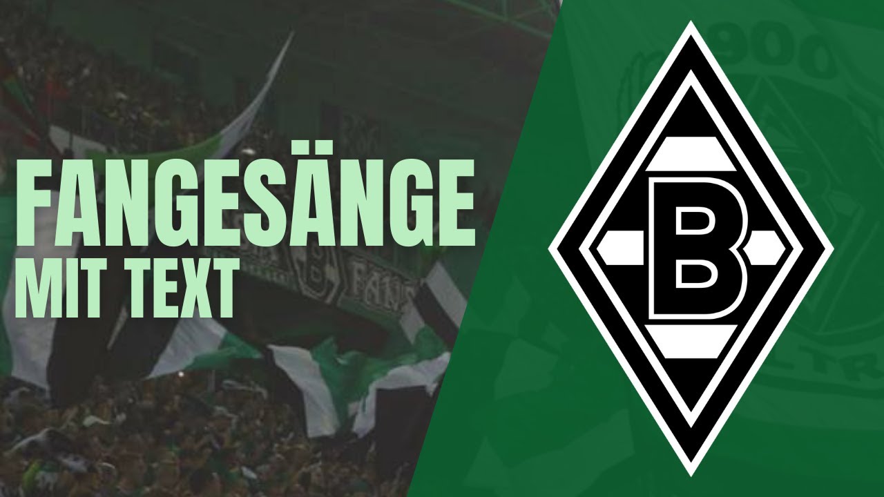 Borussia Mönchengladbach | Fangesänge mit Text