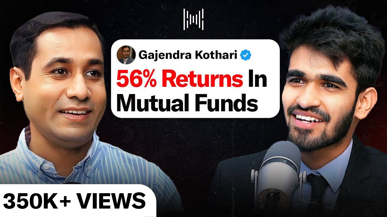 Basics Of Mutual Funds Masterclass | Ft. Gajendra Kothari | Kushal Lodha #115