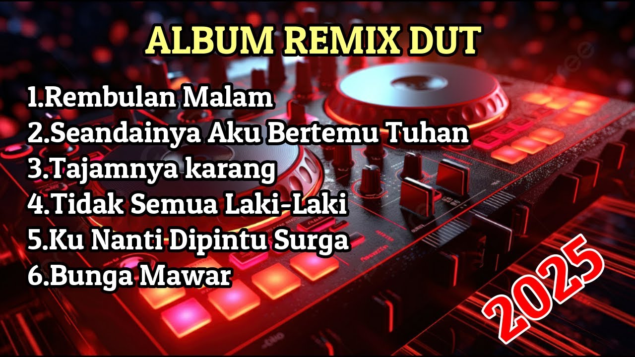 Album Remix Dangdut Klasik