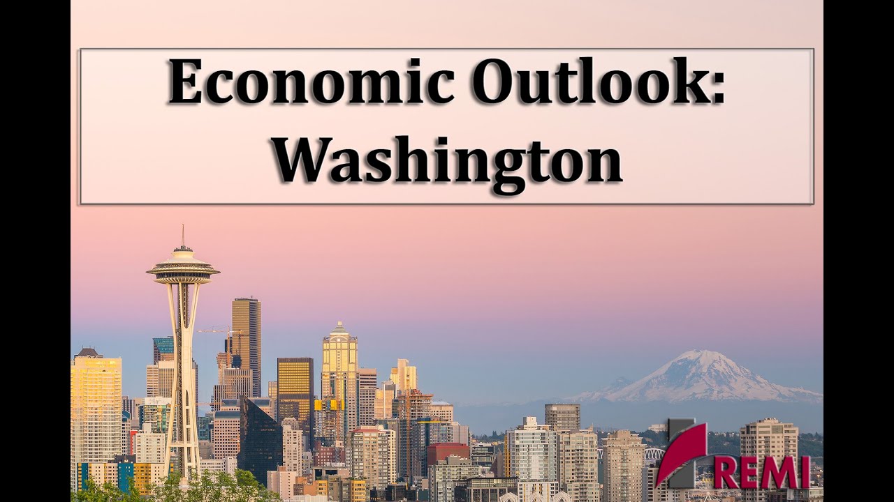 Economic Outlook - Washington State