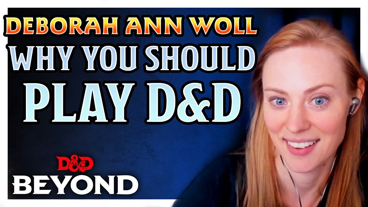 Why Deborah Ann Woll Thinks You Should Try D&D | D&D Beyond