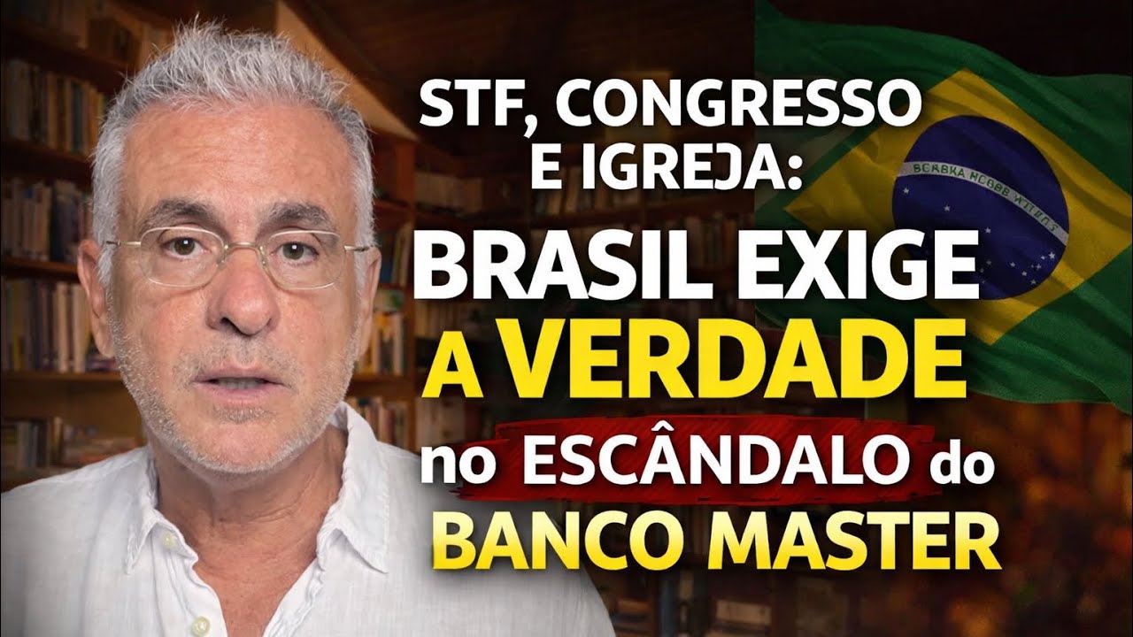 STF, Congresso e Igreja: o Brasil exige a verdade no escândalo do Banco Master