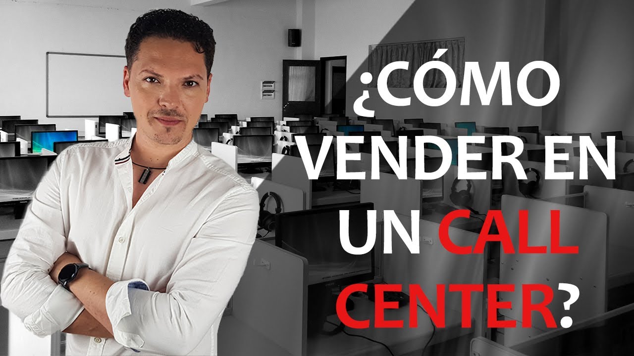 Como vender en un call center