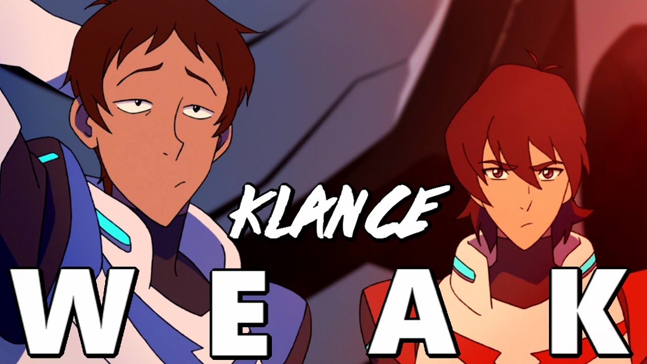 Klance AMV - Weak