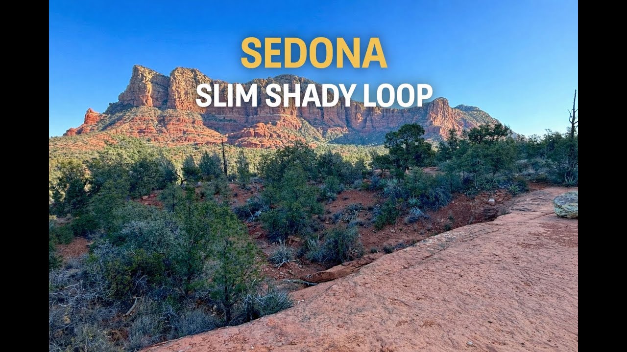 Slimi Shady Loop at Sedona