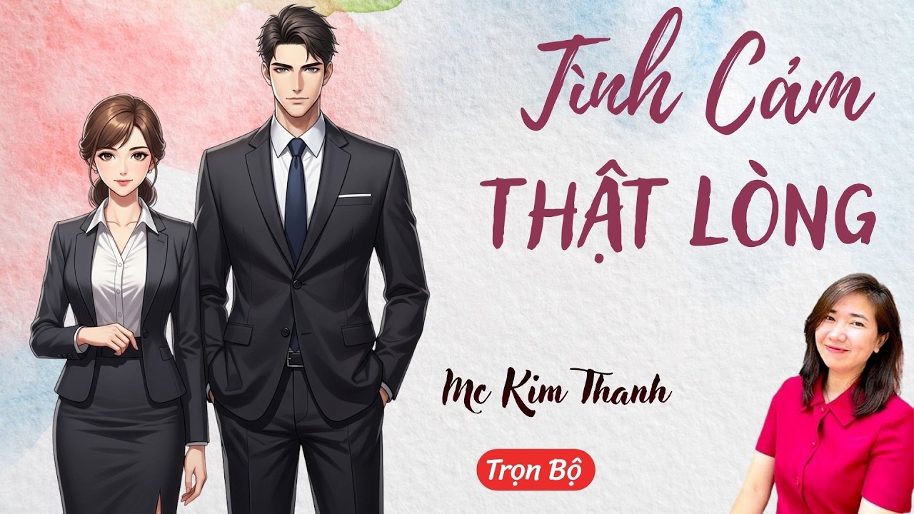 AUDIO NGÔN TÌNH: TÌNH CẢM THẬT LÒNG | TỔNG HỢP TRUYỆN HAY MC KIM THANH DIỄN ĐỌC CẢM XÚC.
