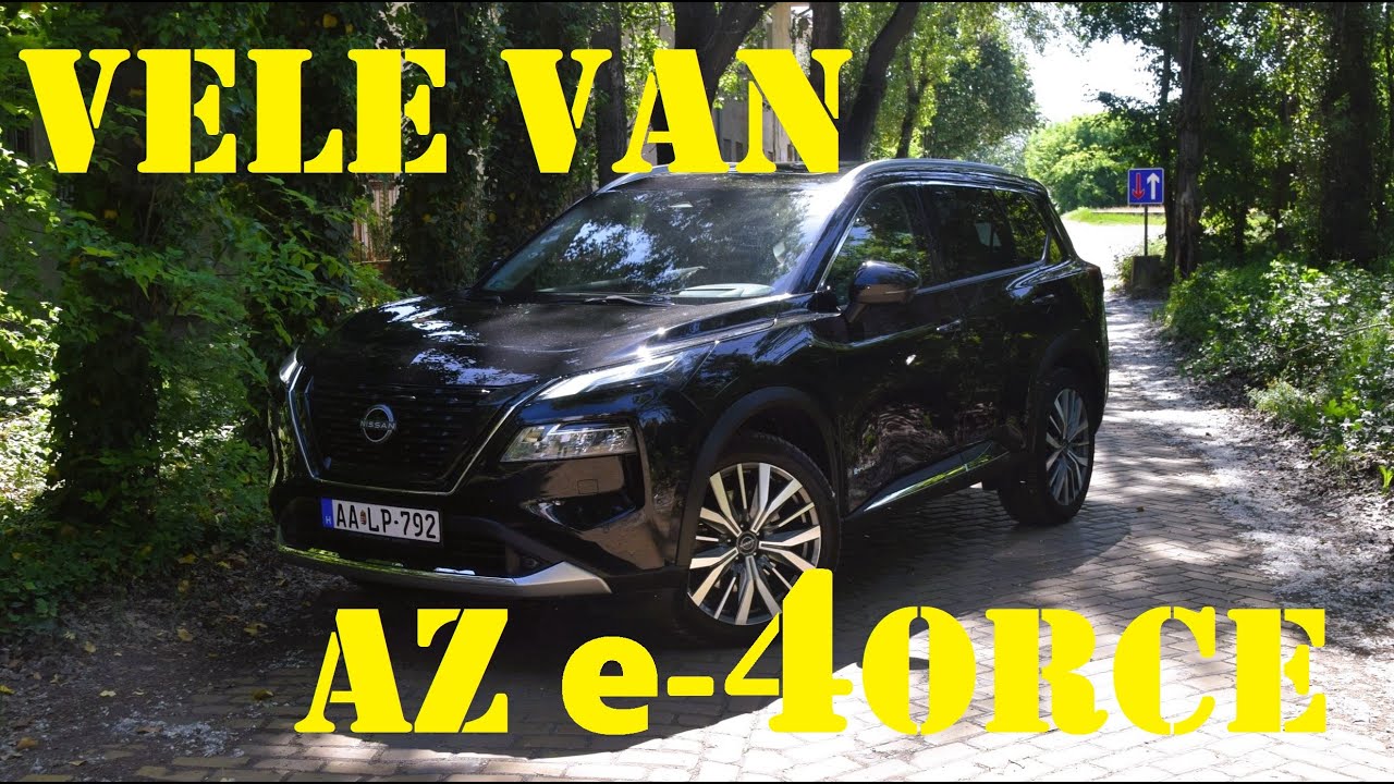 Nissan X-Trail e-Power (2024) teszt / Vele van az erő