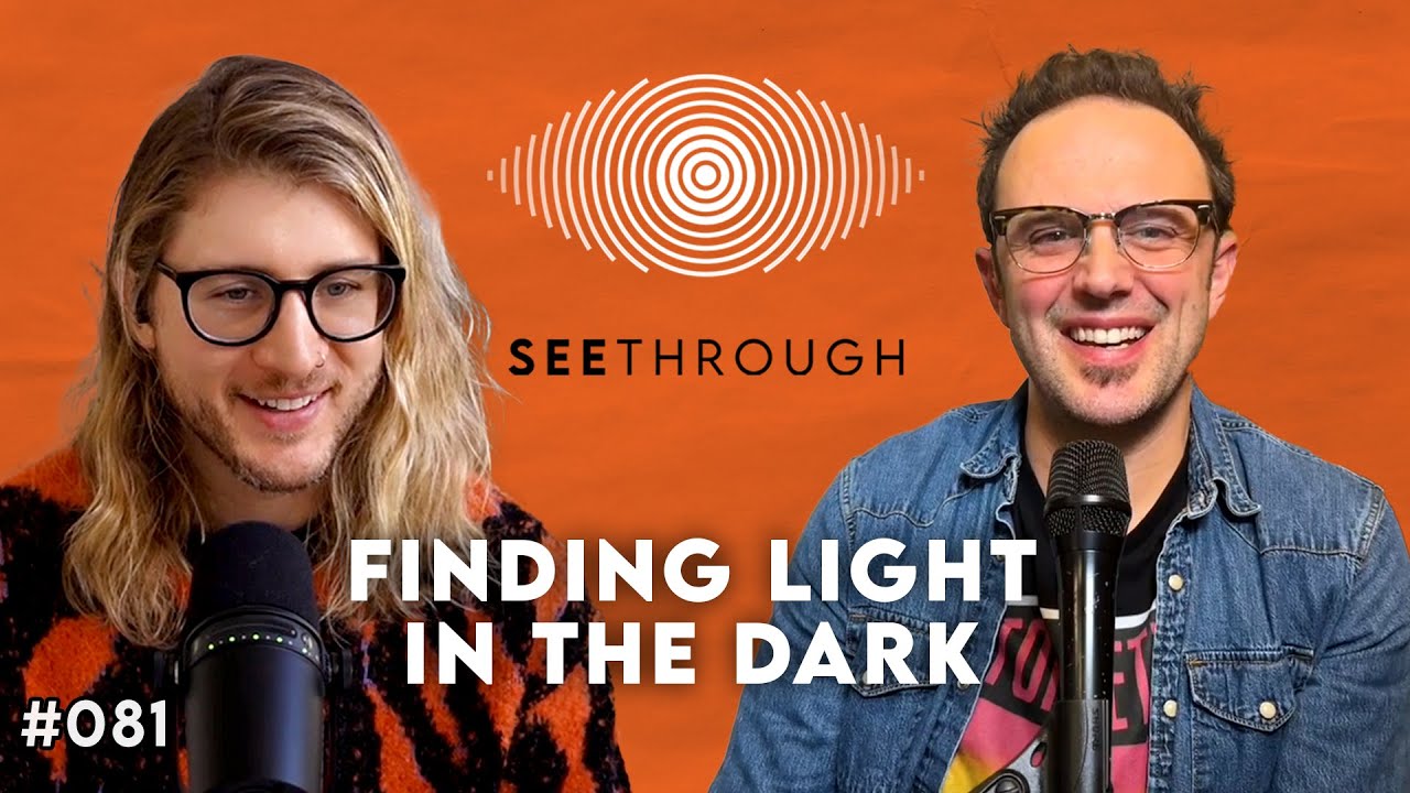 Finding Light In The Dark with Mark Erelli | The See-Through Podcast