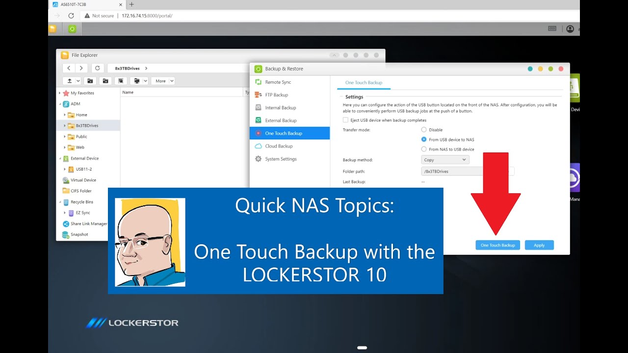 Quick NAS Topics: One Touch Backup with the LOCKERSTOR 10