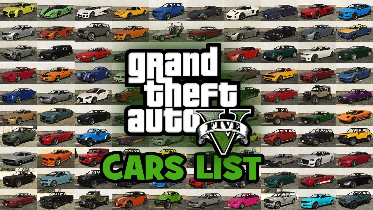 GTA 5 Cars List, Vehicles List, Cars in the Grand Theft Auto V
