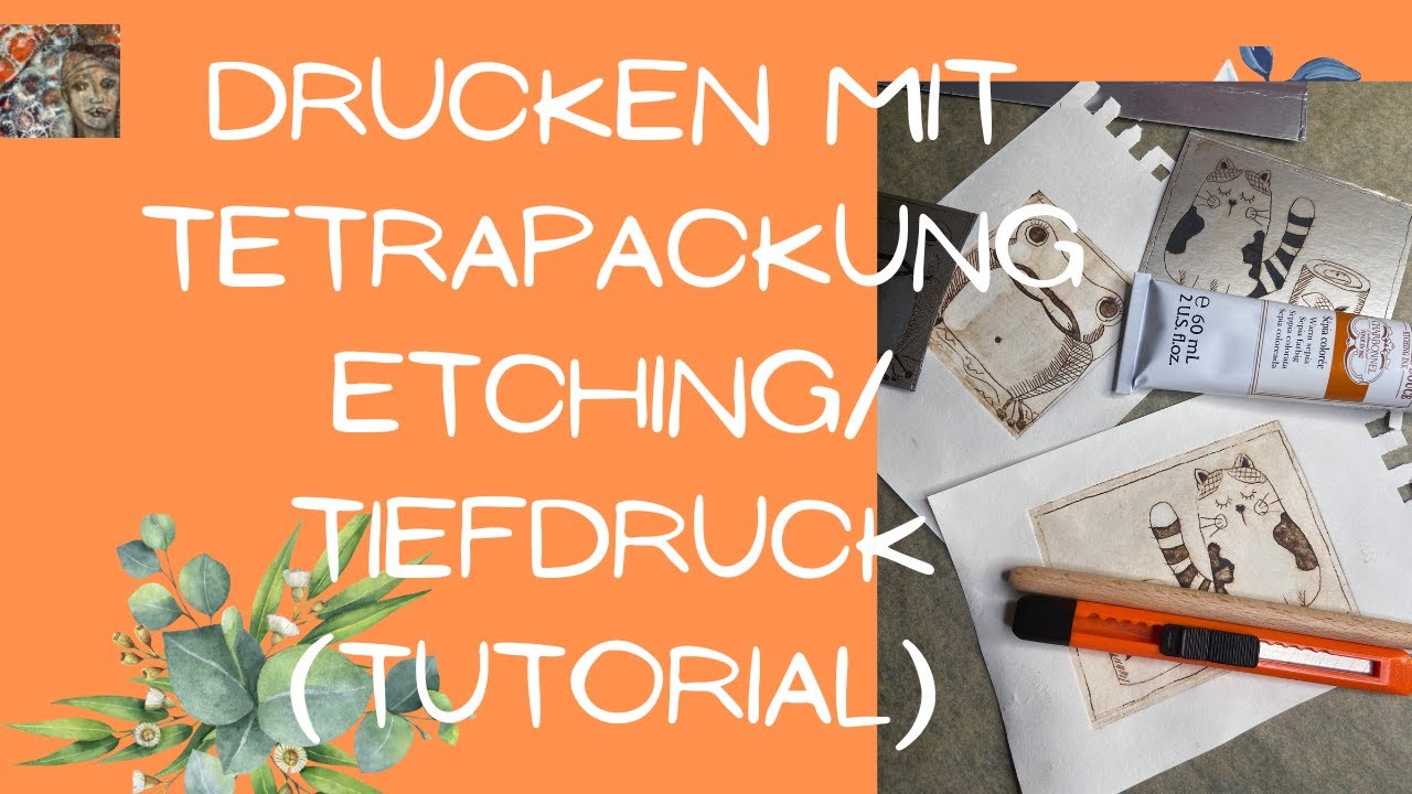 🌷Einfaches Drucken mit Milch- Verpackung/ Etching/ Tutorial