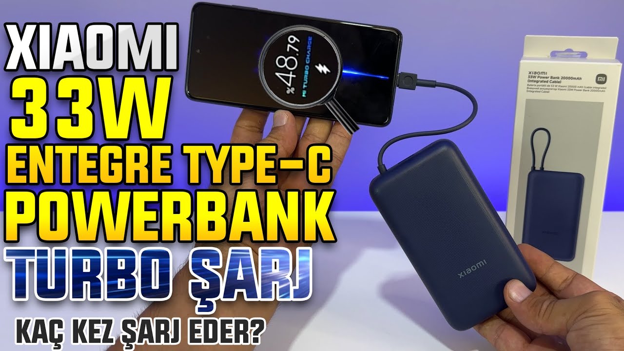 Xiaomi 20000mAh Entegre Type-C Powerbank | Turbo Şarj Testi, Kaç Kez Şarj Eder?