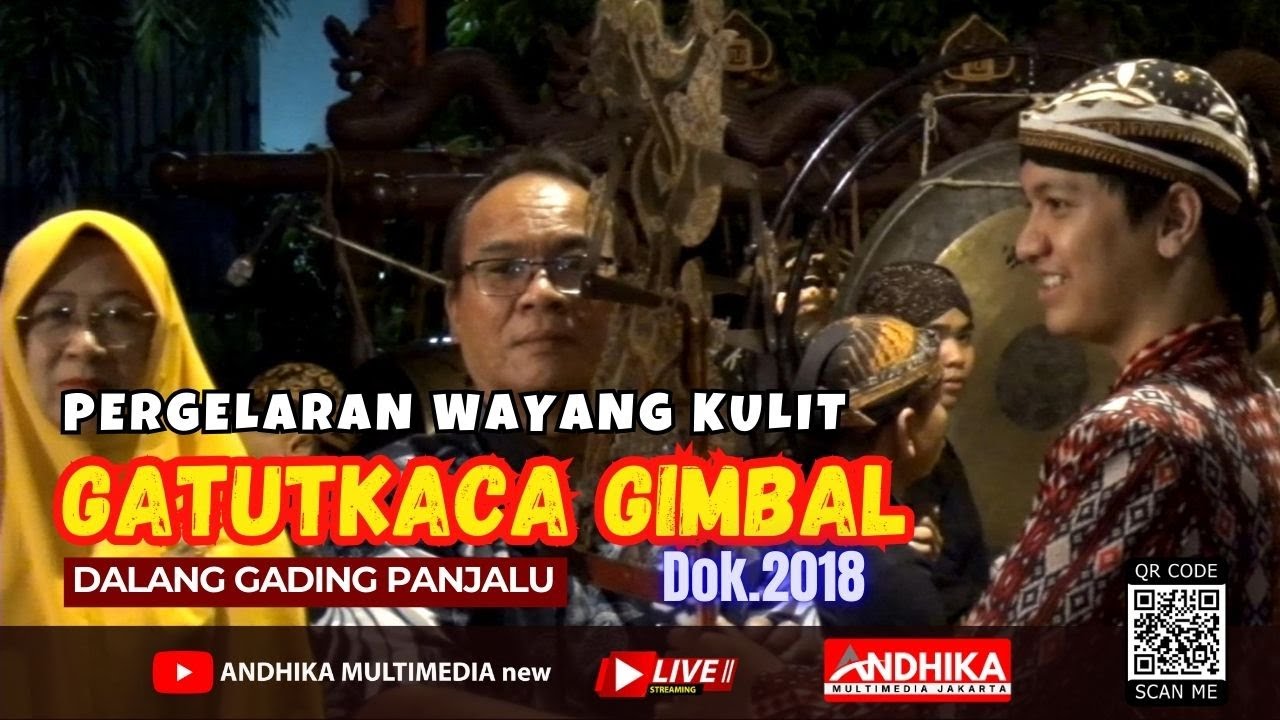 🔴WAYANG KULIT || GATUTKACA GIMBAL || DALANG GADING PANJALU