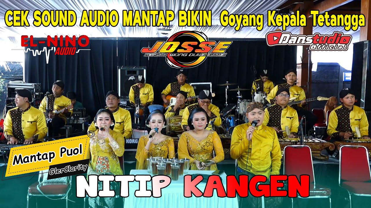 CEK SOUND JOSSE MUSIC BIKIN GOYANG KEPALA TETANGGA | EL-NINO AUDIO | DANSTUDIO HD