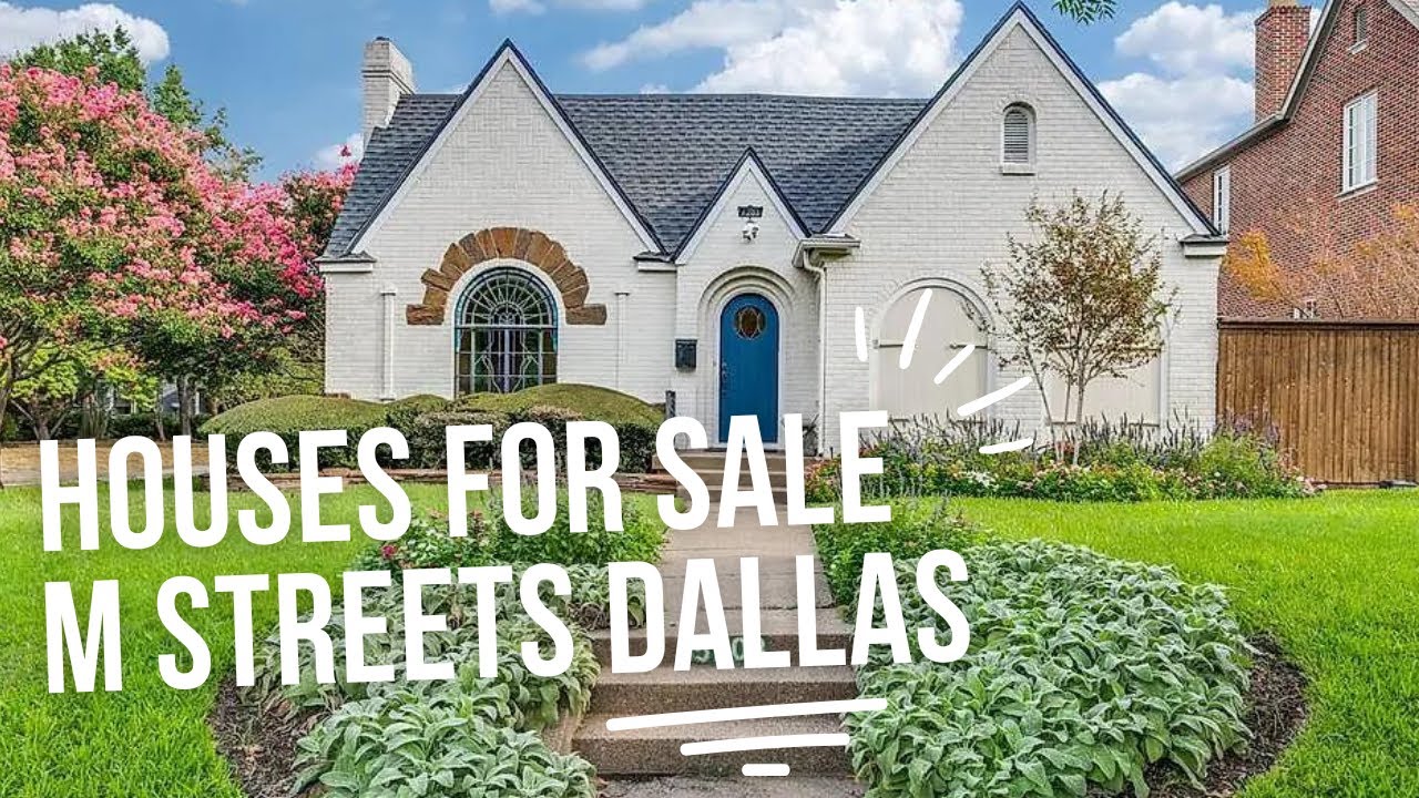 Houses For Sale M Streets Dallas - Driving The M Streets Dallas Neighborhood