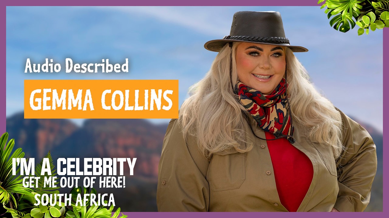 Audio Described: Gemma Collins | I'm A Celebrity... South Africa 2026