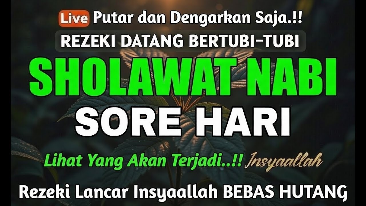 Sholawat Jibril Pengantar Tidur Penarik Rezeki Mustajab
