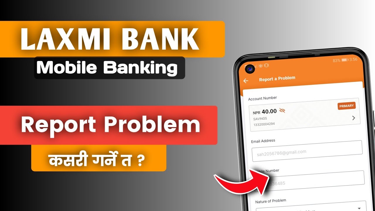 Report a Problem | LAXMI BANK MOBILE BANKING ( step by step all Process)