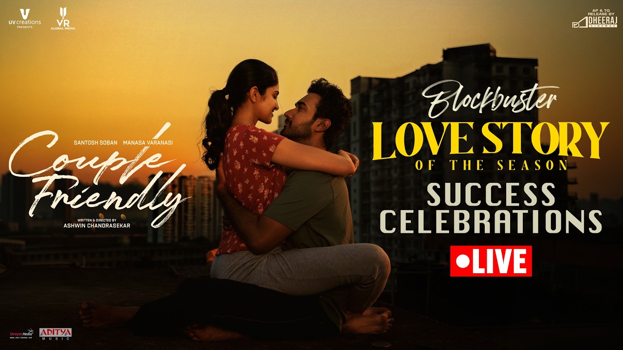 Couple Friendly Blockbuster Love Story of the Season LIVE | Santosh Soban | Manasa Varanasi | Ashwin