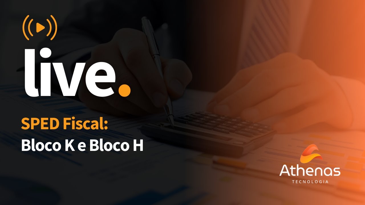 SPED Fiscal: Bloco K e H