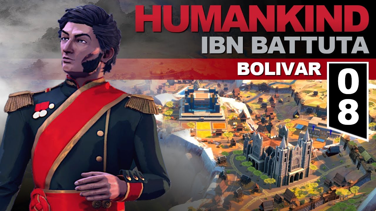 Humankind: Bolivar #8 - Satrapie (Ludzkość)