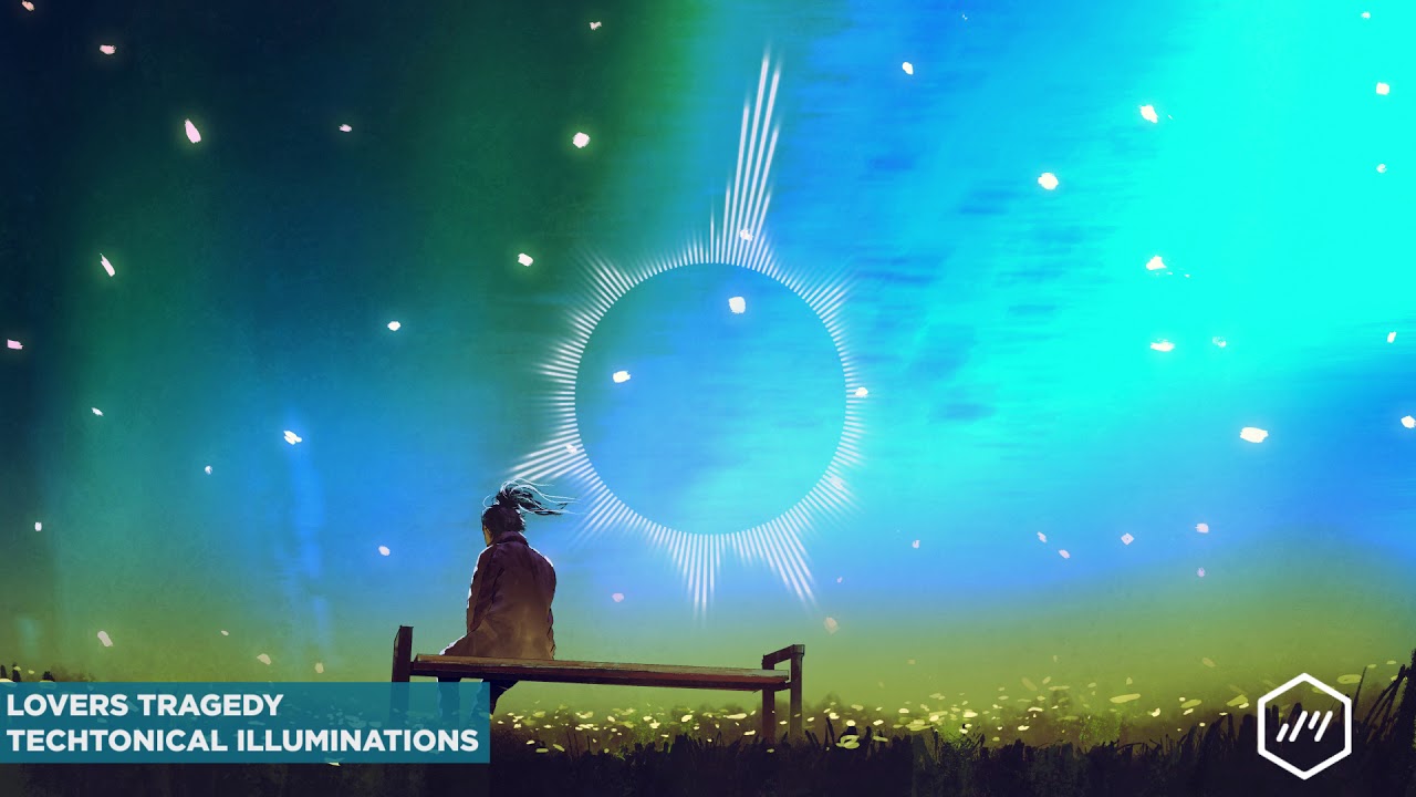 Techtonical Illuminations - Lovers Tragedy