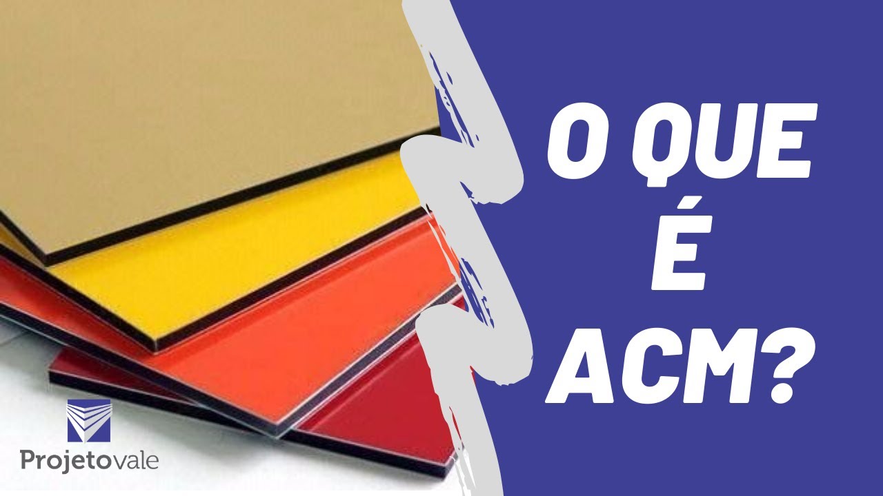O que é Chapa de ACM? - Projeto Vale