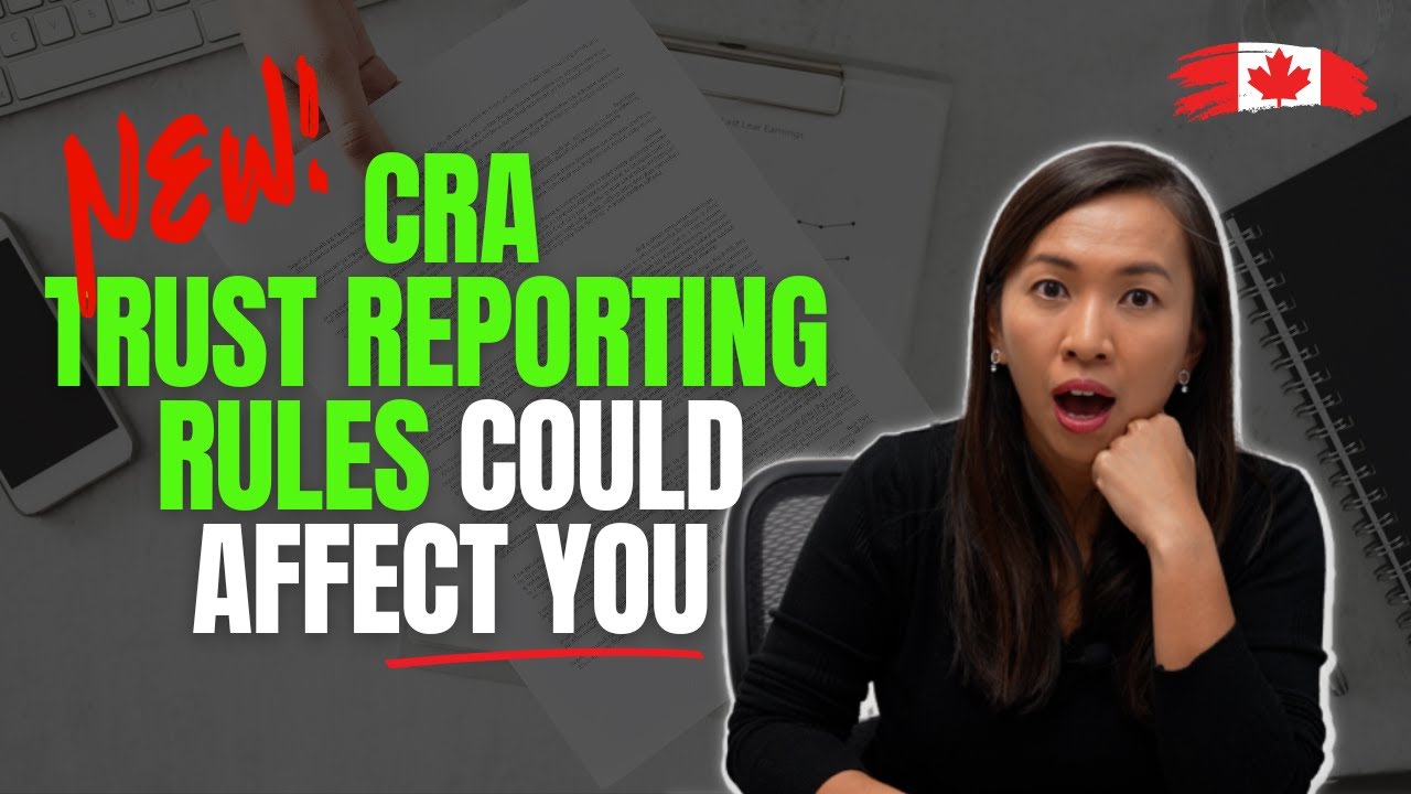 НОВОЕ правило отчетности CRA Trust, которое влияет на инвесторов в недвижимость