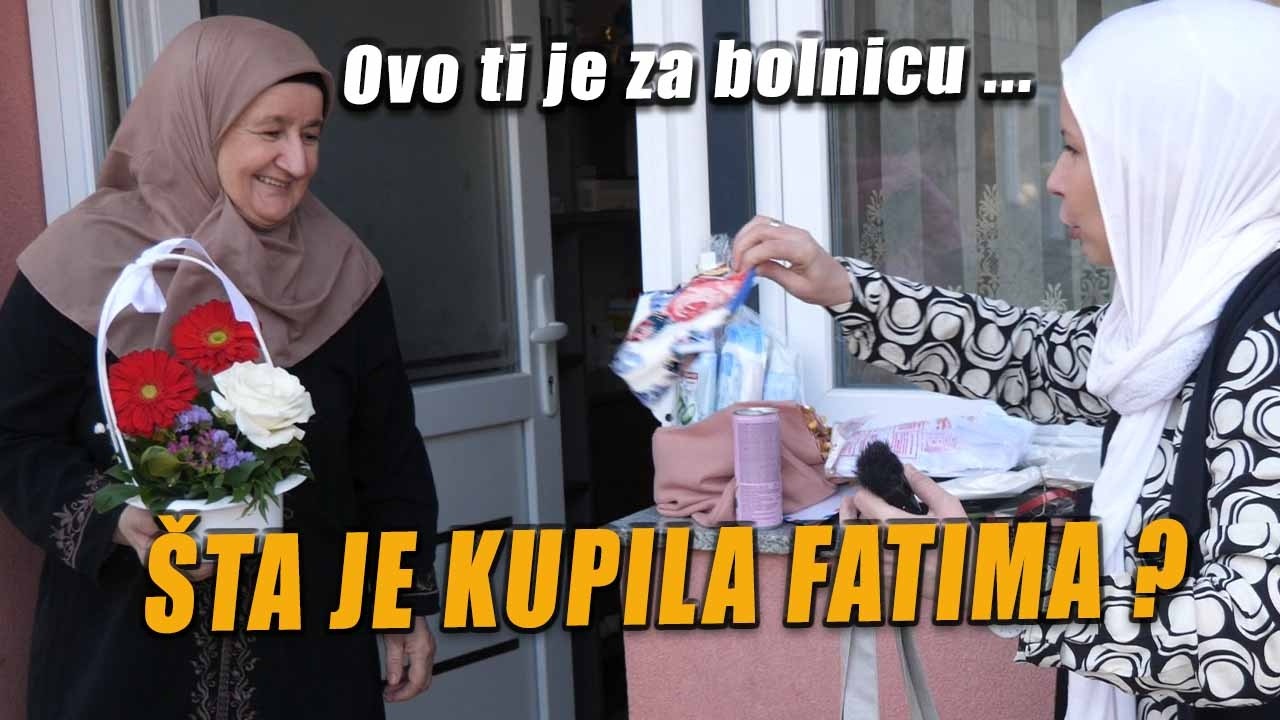 FATIMA DONIJELA IFTAR I CEKERE PUNE POKLONA - 8 MART.