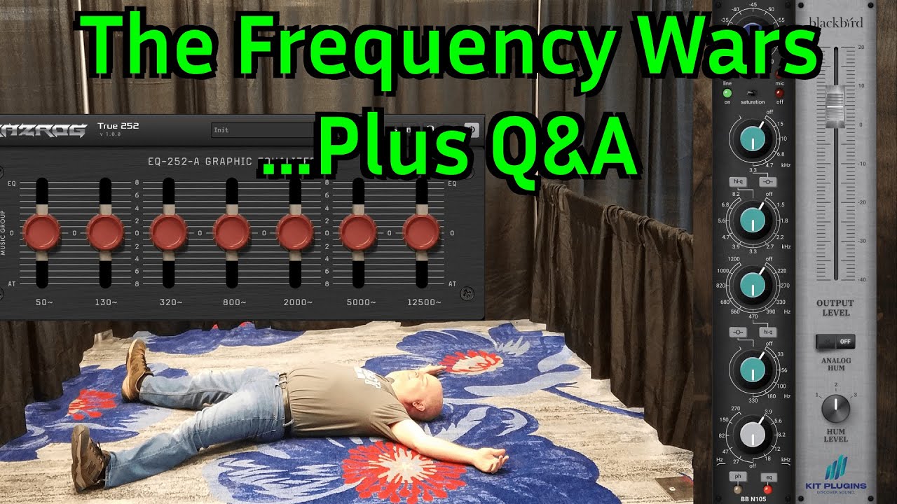 The Frequency Wars (when EQ'ing), plus Q&A | Podcast Audio Production