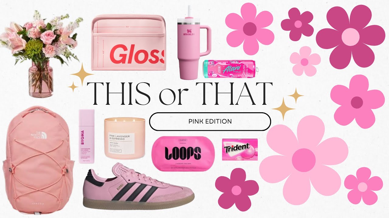 This or That - Pink Edition 🎀🌺🩷